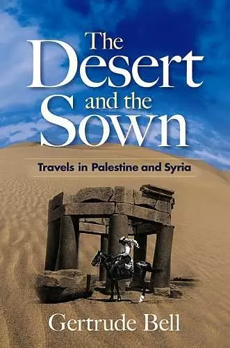 The Desert and the Sown cover