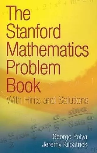 The Stanford Mathematics Problem Book cover