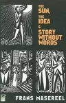 The Sun, the Idea & Story without Words cover