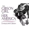 The Gibson Girl and Her America cover