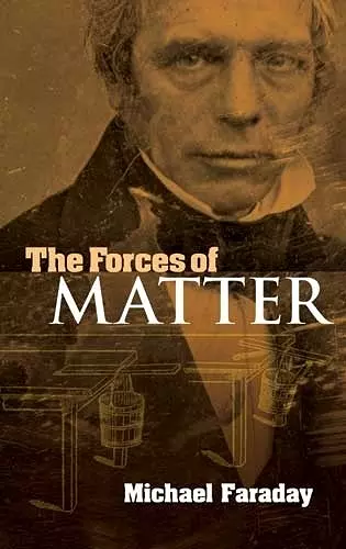 The Forces of Matter cover