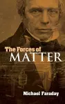 The Forces of Matter cover