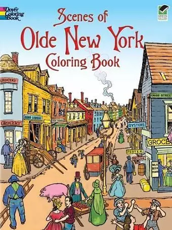 Scenes of Olde New York Coloring Book cover