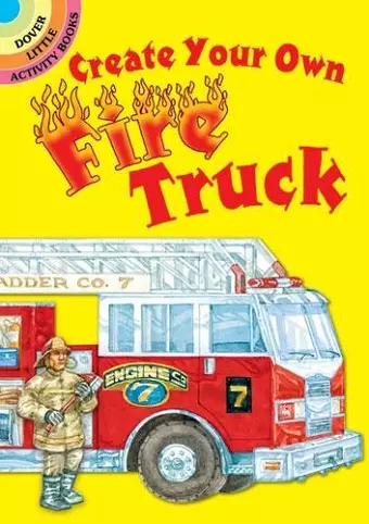 Create Your Own Fire Truck cover