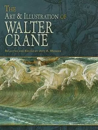 The Art & Illustration of Walter Crane cover
