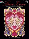 True Love: Stained Glass Coloring Book cover