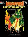 Monsters Destroyed My City! Dover Stained Glass Coloring Book cover