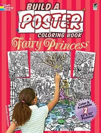 Build a Poster - Fairy Princess Coloring Book cover