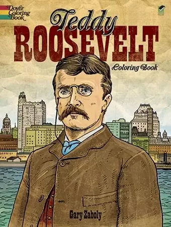 Teddy Roosevelt Coloring Book cover