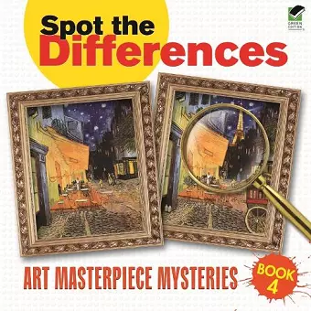 Spot the Differences: Art Masterpiece Mysteries Book 4 cover