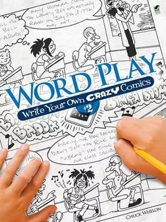 Word Play! Write Your Own Crazy Comics: No. 2 cover