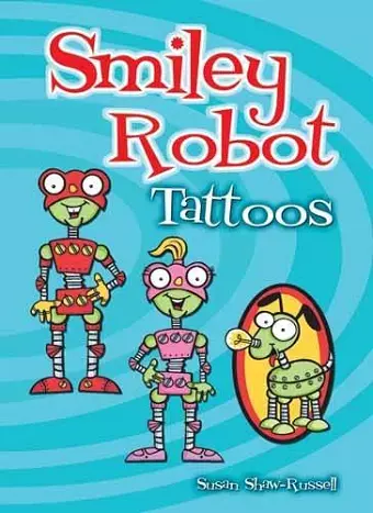 Smiley Robot Tattoos cover