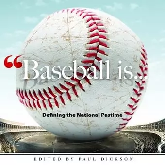 Baseball is... cover