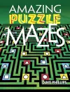 Amazing Puzzle Mazes cover
