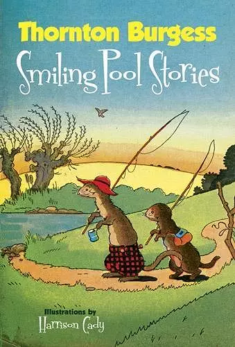 Thornton Burgess Smiling Pool Stories cover