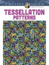 Creative Haven Tessellation Patterns Coloring Book cover