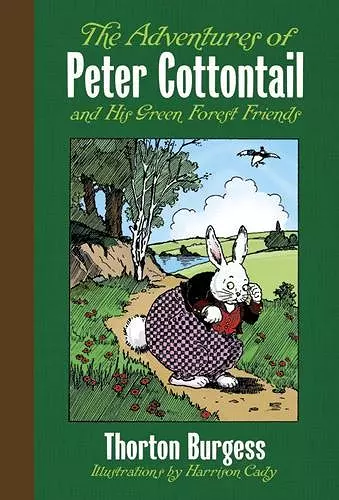 The Adventures of Peter Cottontail and His Green Forest Friends cover