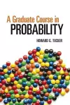 A Graduate Course in Probability cover