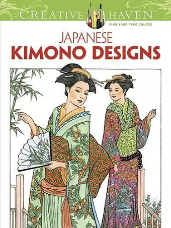 Creative Haven Japanese Kimono Designs Coloring Book cover