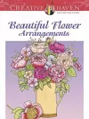 Creative Haven Beautiful Flower Arrangements Coloring Book cover