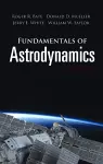 Fundamentals of Astrodynamics: Second Edition cover