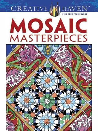 Creative Haven Mosaic Masterpieces cover