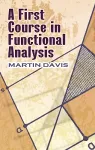 A First Course in Functional Analysis packaging