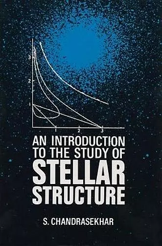 An Introduction to the Study of Stellar Structure cover