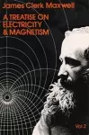 A Treatise on Electricity and Magnetism, Vol. 2 cover