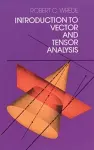 Introduction to Vector and Tensor Analysis cover