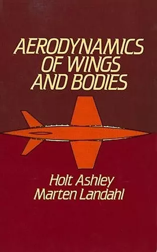 Aerodynamics of Wings and Bodies cover