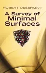 A Survey of Minimal Surfaces cover