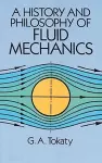 A History and Philosophy of Fluid Mechanics cover