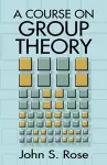 A Course on Group Theory cover