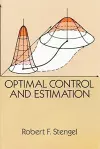 Optimal Control and Estimation cover