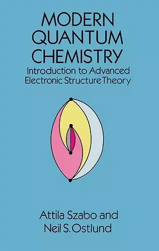 Modern Quantum Chemistry cover