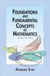 Foundations and Fundamental Concepts of Mathematics cover