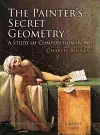 The Painter's Secret Geometry cover