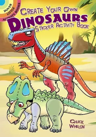 Create Your Own Dinosaurs Sticker Activity Book cover