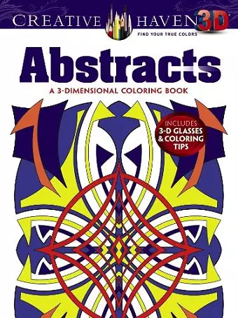 Creative Haven 3-D Abstracts Coloring Book cover