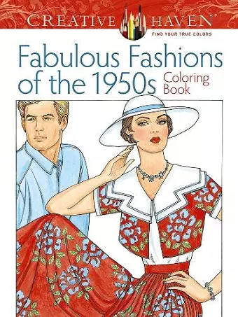 Creative Haven Fabulous Fashions of the 1950s Coloring Book cover