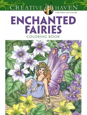 Creative Haven Enchanted Fairies Coloring Book cover