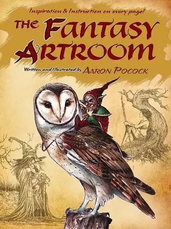 The Fantasy Artroom: Book One -- Detail and Whimsy cover