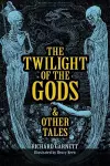 The Twilight of the Gods cover