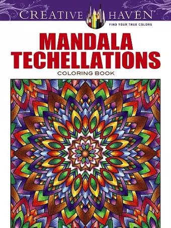 Creative Haven Mandala Techellations Coloring Book cover