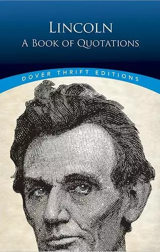 Lincoln: a Book of Quotes cover