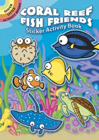 Coral Reef Fish Friends Sticker Activity Book cover