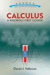 Calculus: a Rigorous First Course cover