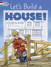 Let'S Build a House! Coloring Book cover