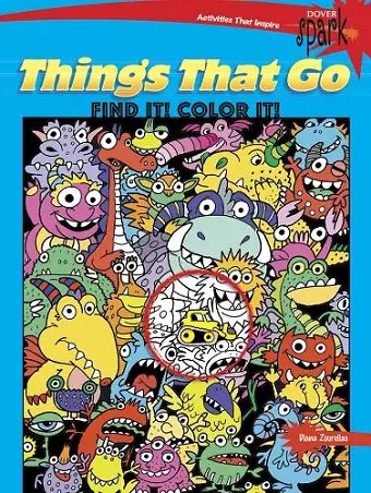 Spark Things That Go Find it! Color it! cover